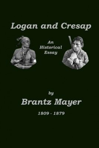 Книга Logan and Cresap Brantz Mayer