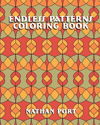 Knjiga Endless Patterns Coloring Book Nathan Port