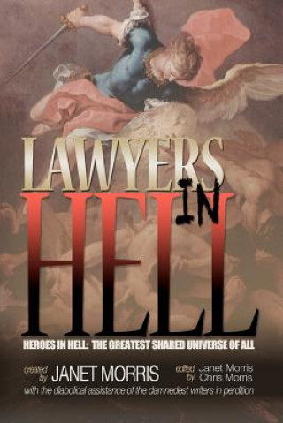 Könyv Lawyers in Hell Janet Morris