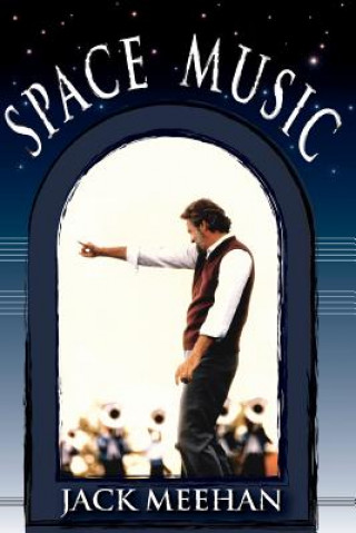 Knjiga Space Music John Meehan