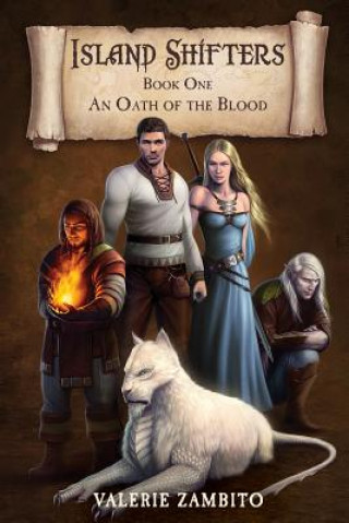 Book Island Shifters: An Oath of the Blood Valerie Zambito