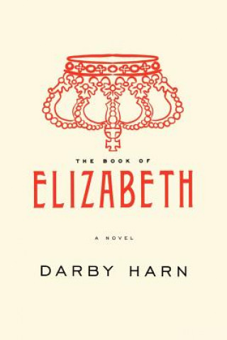 Buch The Book of Elizabeth MR Darby Gavin Harn