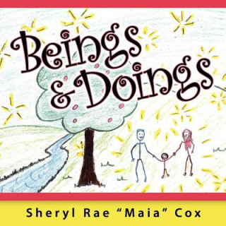 Kniha Beings and Doings Sheryl Maia Cox
