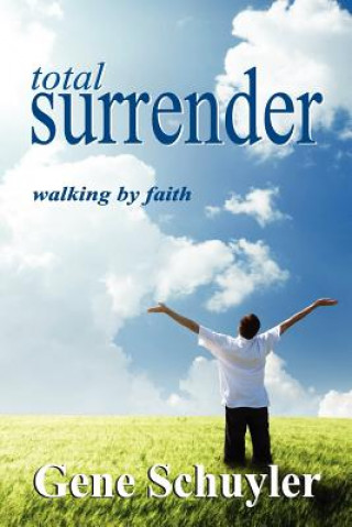 Boek Total Surrender Gene Schuyler
