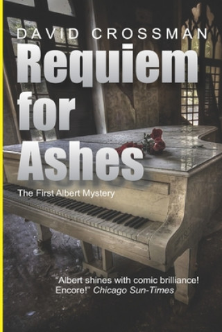 Könyv Requiem for Ashes David A Crossman