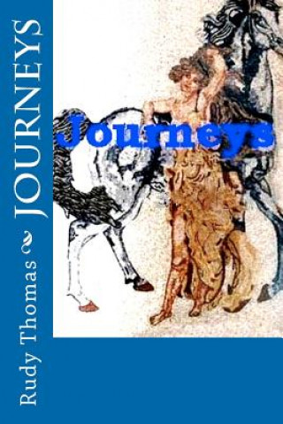 Libro Journeys Rudy Thomas