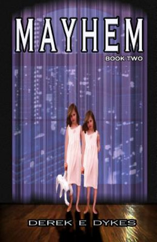 Boek Mayhem Derek E Dykes