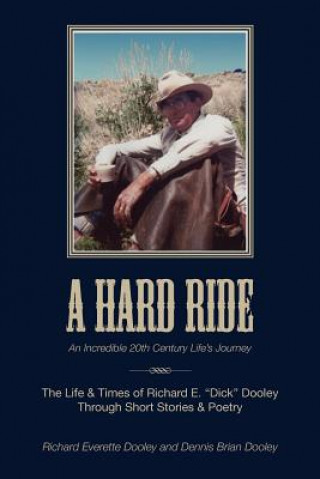 Carte A Hard Ride Richard Everette Dooley