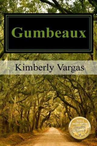 Книга Gumbeaux Kimberly Vargas