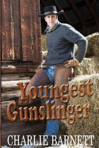 Книга Youngest Gunslinger Charlie Barnett