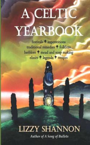 Книга A Celtic Yearbook Lizzy Shannon