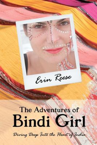 Knjiga Adventures of Bindi Girl Erin Reese