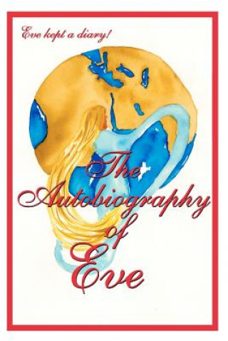 Книга The Autobiography of Eve MR Ralph Morin