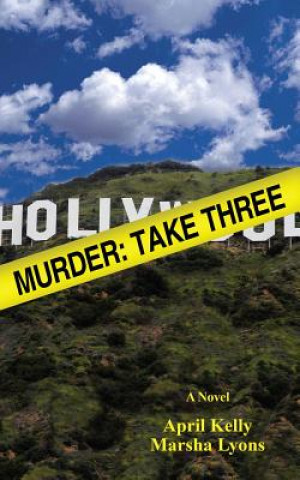 Книга Murder: Take Three April Kelly