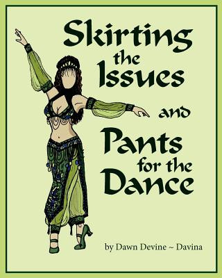 Książka Skirting the Issues and Pants for the Dance Dawn Devine