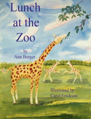 Книга Lunch at the Zoo Ann Berger