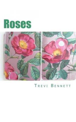 Buch Roses Trevi Bennett