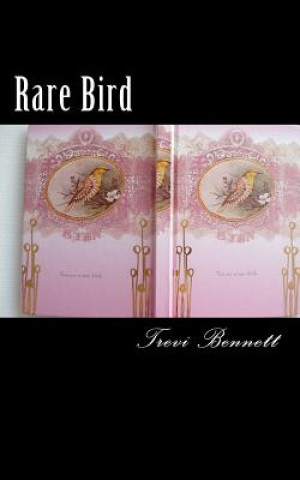 Buch Rare Bird Trevi Bennett