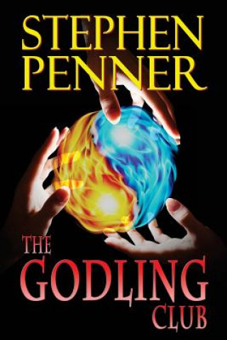 Book The Godling Club: A Young Adult Novel Stephen Penner