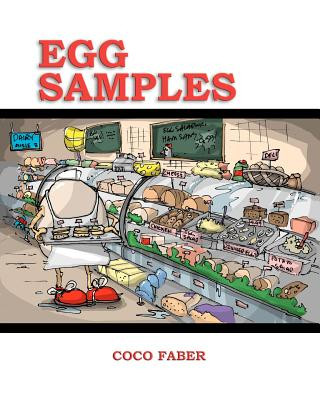 Knjiga Egg Samples: These eggs are full of yolks. Coco Faber