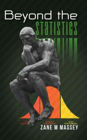 Knjiga Beyond the Statistics Zane M Massey
