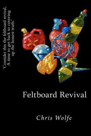 Книга Feltboard Revival Christopher Wolfe