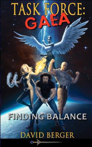 Carte Task Force: Gaea: Finding Balance David Berger