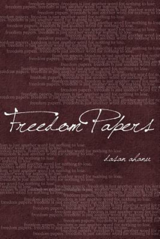 Libro Freedom Papers MR Dasan Ahanu