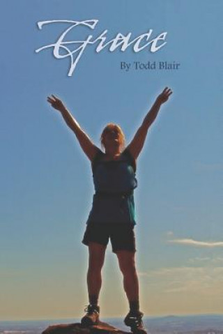 Knjiga Grace Todd Blair