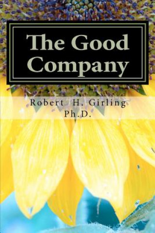 Książka The Good Company Robert Girling