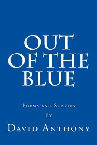 Könyv Out Of The Blue David Anthony