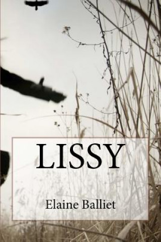 Книга Lissy Elaine Balliet