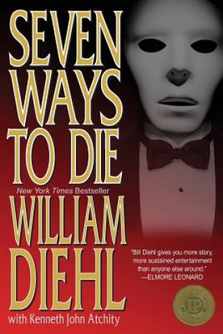 Kniha Seven Ways to Die William Diehl