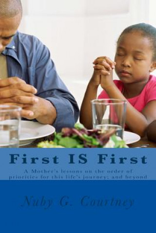Book First Is First Nuby G Courtney