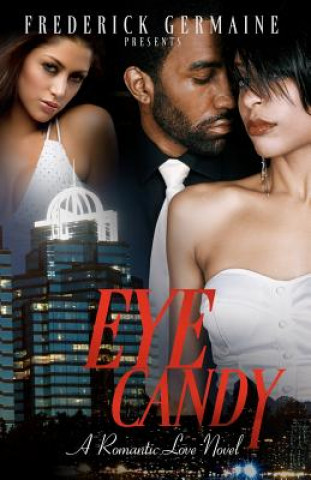 Knjiga Eye Candy Frederick Germaine