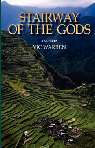 Knjiga Stairway of the Gods Vic Warren