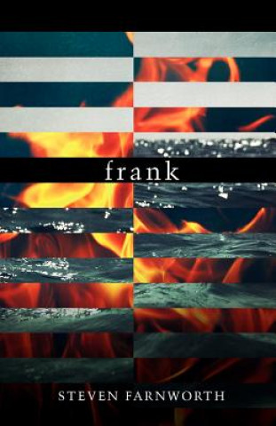 Knjiga frank MR Steven L Farnworth