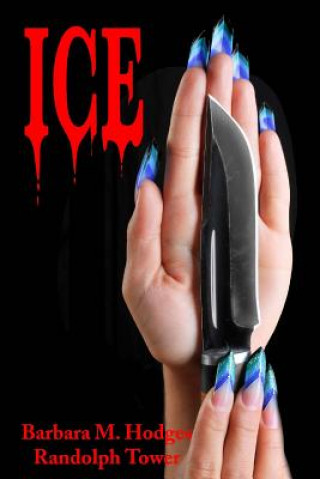 Kniha Ice Barbara M Hodges