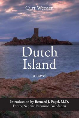 Kniha Dutch Island Curt Weeden