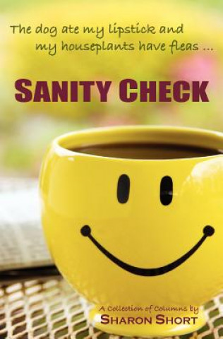 Книга Sanity Check Sharon Short