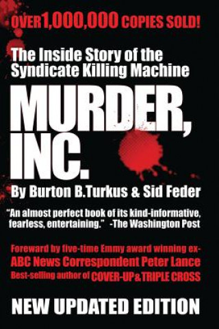 Carte Murder Inc.: The Story of The Syndicate Killing Machine Burton B Turkus