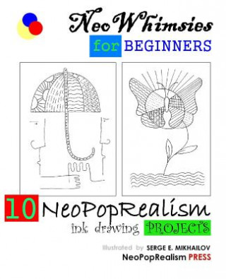 Kniha NeoWhimsies for Beginners Neopoprealism Press