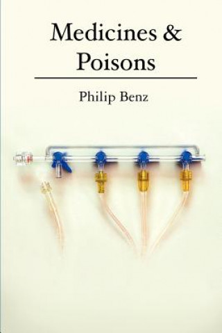 Book Medicines & Poisons Philip Benz