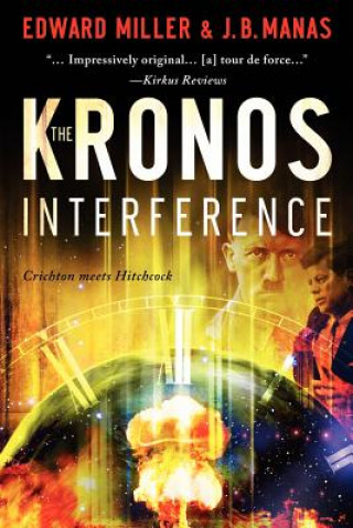 Knjiga The Kronos Interference Edward Miller