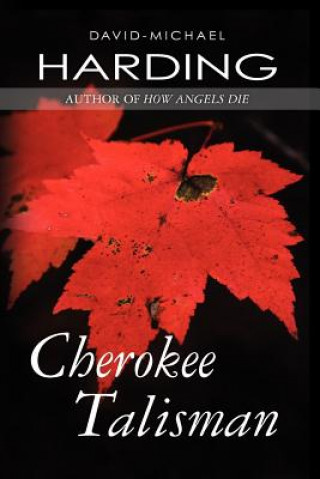 Βιβλίο Cherokee Talisman David Michael Harding
