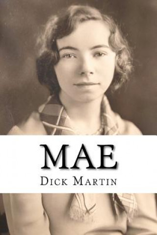 Книга Mae Dick Martin