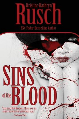 Buch Sins of the Blood Kristine Kathryn Rusch