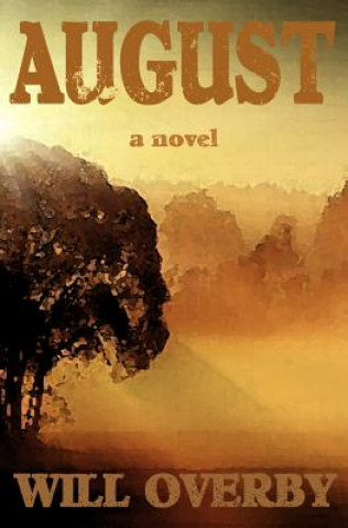 Book August Will Overby