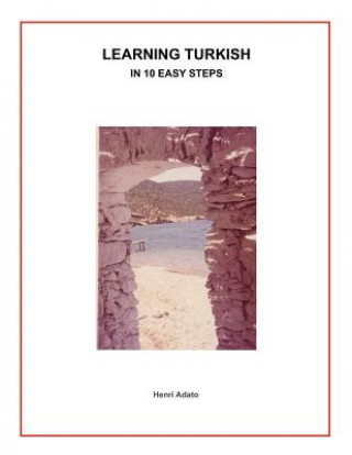 Book Learning Turkish in 10 Easy Steps Henri Adato