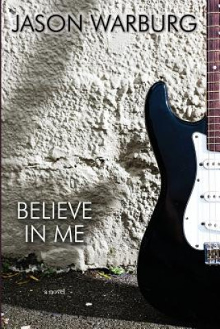 Kniha Believe in Me Jason Warburg